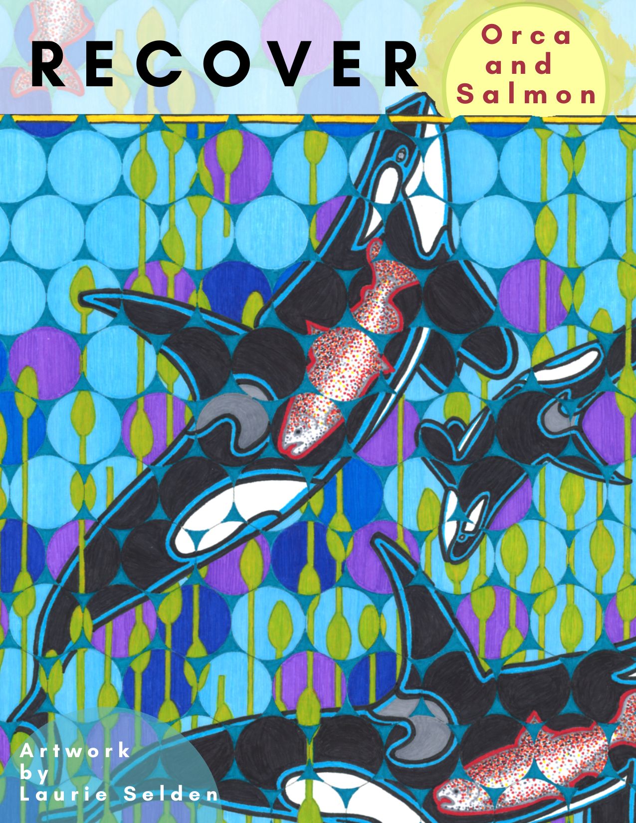 Recover Orca and Salmon by Laurie Selden 
